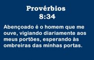 Provérbios 8:34